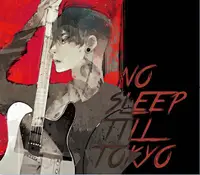 在飛比找誠品線上優惠-NO SLEEP TILL TOKYO (初回盤+DVD)