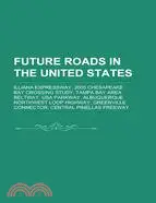 在飛比找三民網路書店優惠-Future Roads in the United Sta