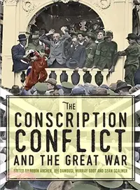 在飛比找三民網路書店優惠-The Conscription Conflict and 