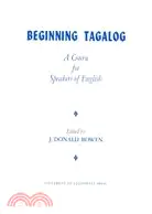 在飛比找三民網路書店優惠-Beginning Tagalog: A Course fo