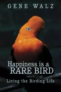 在飛比找博客來優惠-Happiness Is a Rare Bird: Livi