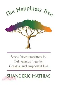 在飛比找三民網路書店優惠-The Happiness Tree ― Grow Your