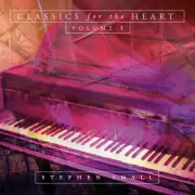Classics For The Heart, Volume 3 by Stephen Small (Brand New CD, 2015)