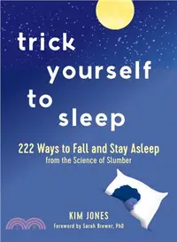 在飛比找三民網路書店優惠-Trick Yourself to Sleep ― 222 