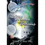 THE SUM OF A THOUSAND DREAMS: A LOVE STORY