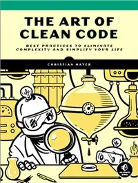 在飛比找三民網路書店優惠-The Art of Clean Code: Best Pr