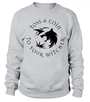 Toss A Coin To Your Witcher Sweatshirt CrewneckHoodie sweatshirt