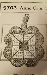 5703 Vintage CLOVERLEAF DISHCLOTH Patterns to CROCHET (Repro) ANNE CABOT