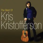 Best Of Kris Kristofferson, The (Reissue)