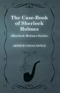 在飛比找博客來優惠-The Case-Book of Sherlock Holm