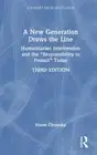 A New Generation Draws the Line: Humanitarian Intervention and the "Responsibili