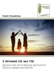 L'homme de ma vie [French] by Paulin Tavandrena [Paperback]