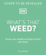 RHS What's That Weed?
