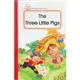 Reading House Level 1：Three Little Pigs (二手書)