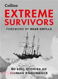 在飛比找三民網路書店優惠-Extreme Survivors ― 60 of the 