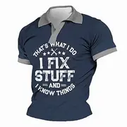 Men's Funny I Fix Stuff Polo Shirts Golf Shirt Short Sleeve Polo Shirts V Neck Vintage Streetwear Festival Wear Party Outfits 3D Print Summer Spring Blue
