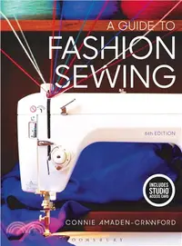 在飛比找三民網路書店優惠-A Guide to Fashion Sewing