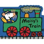 MAISY'S TRAIN (硬頁造型書)(美國版)(硬頁書)/LUCY COUSINS【禮筑外文書店】