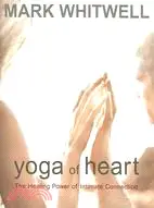 在飛比找三民網路書店優惠-Yoga Of Heart: The Healing Pow
