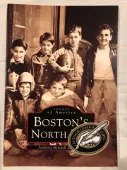 Images of America Ser. Massachusetts: Boston's North End by Sammarco autographed