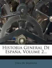 Mariana - Historia General De Espa?a, Volume 2... - New paperback or s - T555z