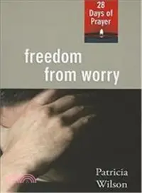 在飛比找三民網路書店優惠-Freedom from Worry—28 Days of 