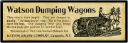 1901 Watson Wagon Co. New Metal Sign: Canastota, New York - 6 x 18"