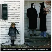 Devil & God Are Raging Inside Me