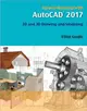 Up and Running With Autocad 2017 ― 2d and 3d Drawing and Modeling
