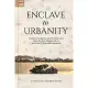 Enclave to Urbanity：Canton, Foreigners, and Architecture from the Late Eighteenth to the Early Twentieth Centuries