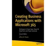 Creating Business Applications with Microsoft 365