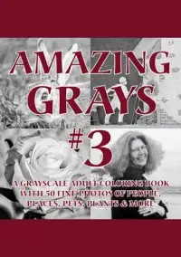 在飛比找博客來優惠-Amazing Grays #3: A Grayscale 