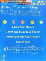 Write, Play, and Hear Your Theory Every Day - BOOK 4 - ANSWER KEY