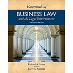 <姆斯>ESSENTIALS OF BUSINESS LAW AND THE LEGAL ENVIRONMENT 13/E MANN 9781337555180 <華通書坊/姆斯>