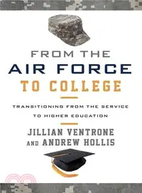 在飛比找三民網路書店優惠-From the Air Force to College 