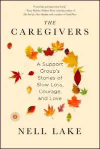 在飛比找博客來優惠-The Caregivers: A Support Grou