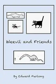 Weevil and friends