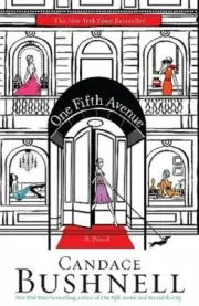One Fifth Avenue by Candace Bushnell: New