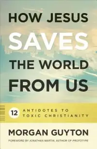 在飛比找博客來優惠-How Jesus Saves the World from