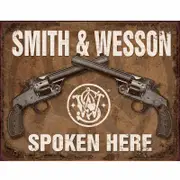 Smith & Wesson Spoken Here Tin Sign