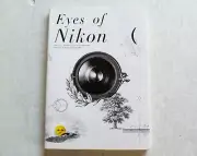 Eyes of Nikon: A Complete Guide to Nikon and Nikon Lenses Book Japanese text