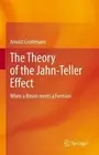 The Theory of the Jahn-Teller Effect - 9783031095276