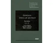 Genetics: Ethics, Law and Policy
