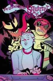 The Unbeatable Squirrel Girl Vol. 4 (2016, Trade Paperback)