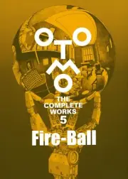 Kodansha Fire-Ball OTOMO THE COMPLETE WORKS 5 1978-1979 Short Manga Collection