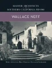 Wallace Neff by Marc Appleton: New