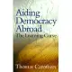 Aiding Democracy Abroad: The Learning Curve