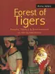 Forest of Tigers：People, Politics and Environment in the Sundarbans