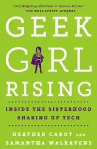 在飛比找博客來優惠-Geek Girl Rising: Inside the S