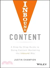 在飛比找三民網路書店優惠-Inbound Content: A Step-By-Ste